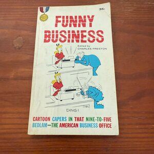 Funny Business Paperback Book Ed. By Charles Preston 1955 Fawcett World Library
